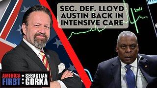 Sebastian Gorka LIVE: Sec. Def. Lloyd Austin back in intensive care