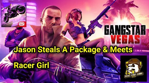 Jason Steals A Package & Meets Racer Girl - Gangstar Vegas: World Of Crime (Android/iOS) [Episode 2]