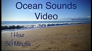 The Most Relaxing 1 Hour And 30 Minutes Of Ocean Sounds