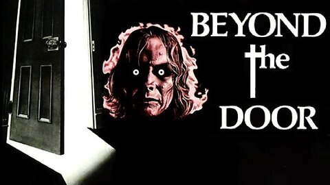 BEYOND THE DOOR 1974 (aka The Devil Within Her) Woman Experiences Demonic Possession FULL MOVIE HD & W/S