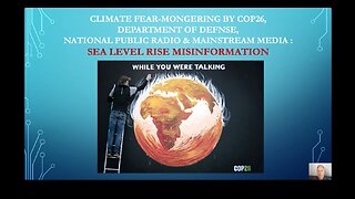Sea Level Rise Misinformation: Fear Mongering By COP26, DoD, NPR & Mainstream Media