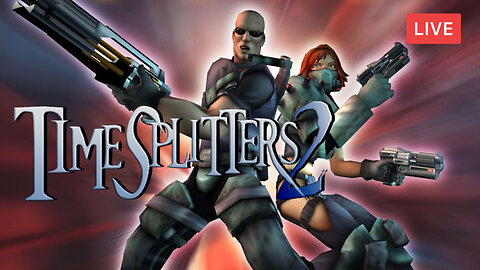 TAKING IT BACK TO 2002 :: TimeSplitters 2 :: I BARELY REMEMBER PLAYING THIS GAME