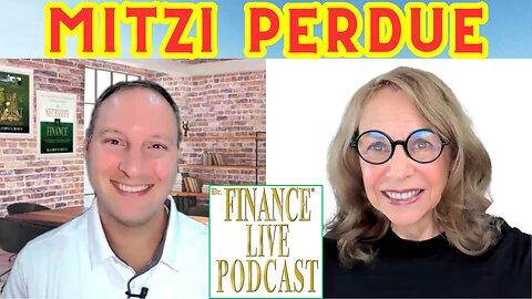 Dr. Finance Live Podcast Episode 86 - Mitzi Perdue Interview - Humanitarian, Writer, Philanthropist