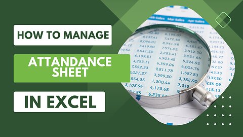 How to Make Simple Attendance Sheet in Excel