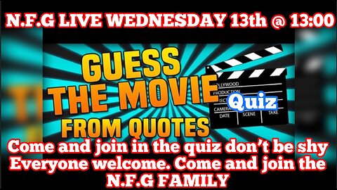 N.F.G LIVE. Guess the movie from the quotes QUIZ