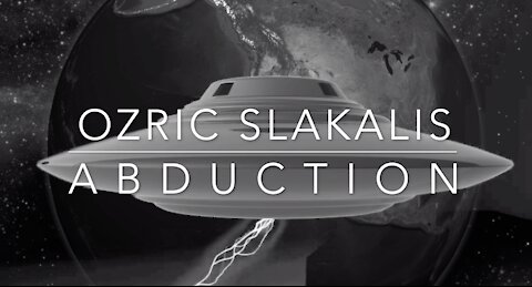 Abduction by Ozric Slakalis