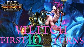 Vilitch the Curseling: First 10 Turns in Immortal Empires - Total War Warhammer 3