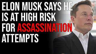 Elon Musk Says He Is At High Risk For Assassination Attempts, Ceases Public Autographs