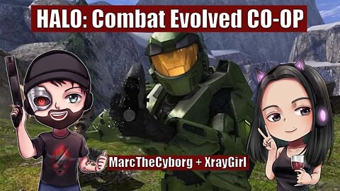 HALO: Combat Evolved - Co-Op with Xray Girl