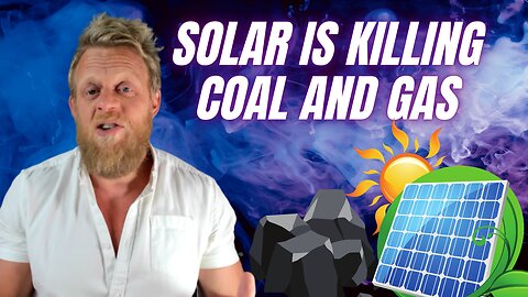 Solar is killing coal and gas at the fastest rate in human history