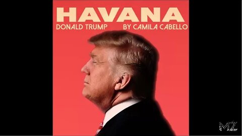 Camila_Cabello_-_Havana_(_cover_by_Donald_Trump_)(