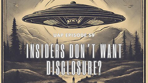 Episode 59 - "Insiders Don't Want Disclosure?" | Uncovering Anomalies Podcast