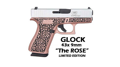 GLOCK 43x The ROSE (short clip)