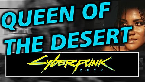 Panam - Queen Of The Desert - Cyberpunk 2077