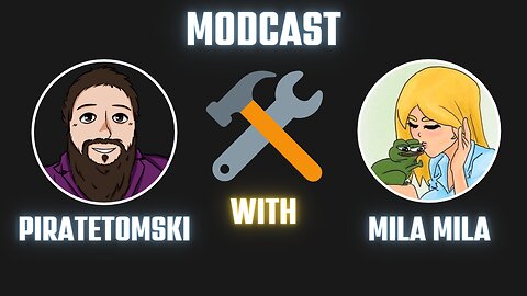 Modcast Episode #2 - Mila Mila