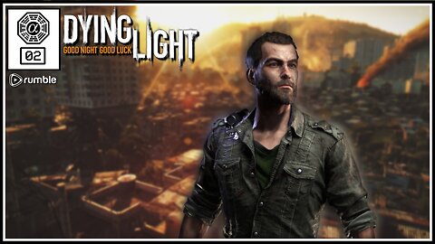 🟢Dying Light: Parkour & Killing Z's! (PC) #02 [Streamed 15-11-2023]🟢