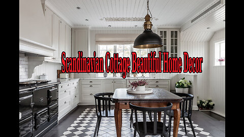 Dreamy Scandinavian Cottages Home Decor