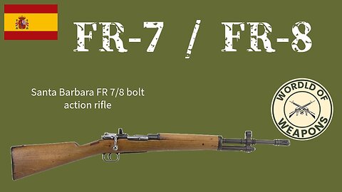 FR-7 / FR-8 🇪🇸 The last of a rifle legend