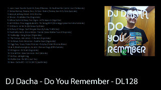 DJ Dacha - Do You Remember - DL128 (Jazzy House Music DJ Mix)