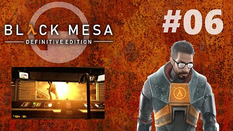 Burn The Tentacles! | Black Mesa #6