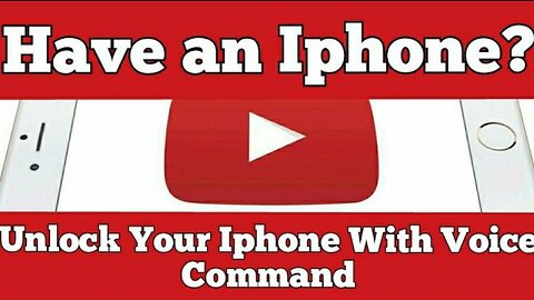 Have An Iphone? Unlock Your Iphone With Your Voice Command