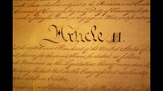 Constitution Wednesday: Article II