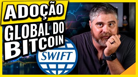 SWIFT LIDERA A ADOÇÃO MUNDIAL DE BITCOIN !!(AS CRIPTO WALLETS DA GAMESTOP)