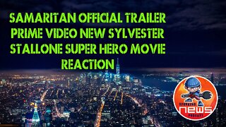 Samaritan Official Trailer | Prime Video New Sylvester Stallone Super Hero movie #reaction