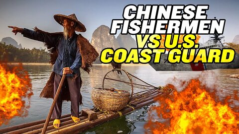 Chinese Fishermen VS US Coast Guard?! | China's Maritime Militia