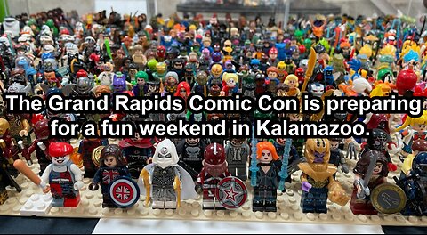 The Grand Rapids Comic Con is preparing for a fun weekend in Kalamazoo.