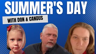 Summer Wells 3 Years Later | Live w Don & Candus Wells