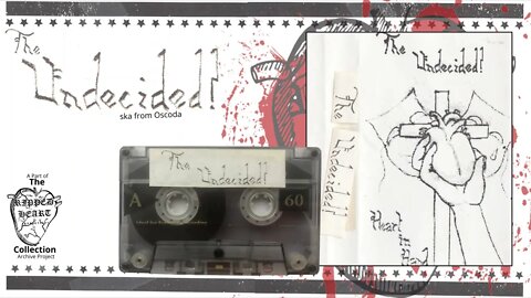 The Undecided? 🖭 Heart in Hand [Demo Tape]. (Restored audio). Christian Ska from Oscoda, Michigan.