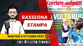 Champions League, serata per Inter e Napoli | 🗞️ Rassegna Stampa 3.10.2023 #487