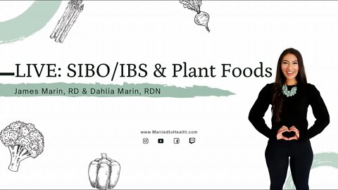 Eating More Plant Foods with SIBO and IBS