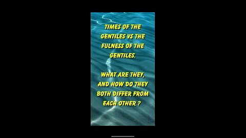 The times of the Gentiles VS The fulness of the Gentiles ! What is the difference between the two ?