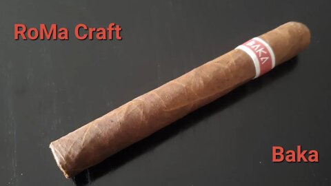RoMa Craft Baka cigar review
