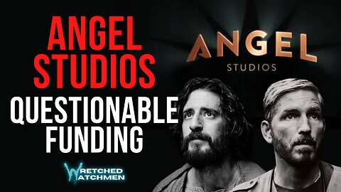 Angel Studios: Questionable Funding