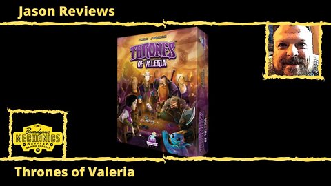 Jason's Board Game Diagnostics of Thrones of Valeria