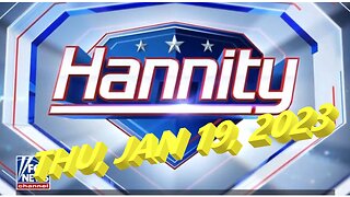 Sean Hannity 01-19-2023