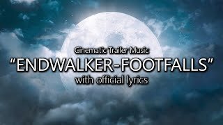 'Endwalker – Footfalls' with Official Lyrics - Final Fantasy XIV