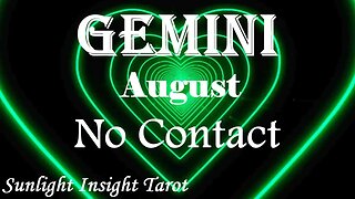 Gemini *They Have No Choice But To Change, They're Hitting Their Lowest Point* August No Contact