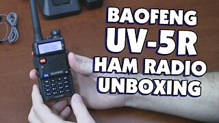 Baofeng UV-5R Amateur Radio Unboxing