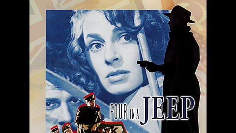 Four in a Jeep (1951) | A drama film directed by Leopold Lindtberg