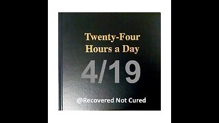 Twenty-Four Hours A Day Book Daily Reading – April 19 - A.A. - Serenity Prayer & Meditation