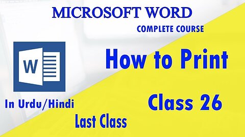 Microsoft Word Hindi Urdu last tutorials How to print MS Document - class 26 | Technical Buddy