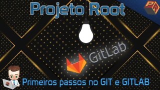 Primeiros passos com Git e GitLab - [2020]