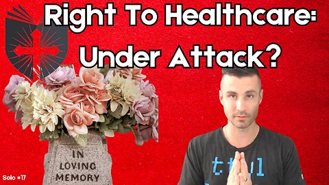 Right to Healthcare Is Under Attack + Catholics Protest Planned Parenthood | EpiSOLO #17