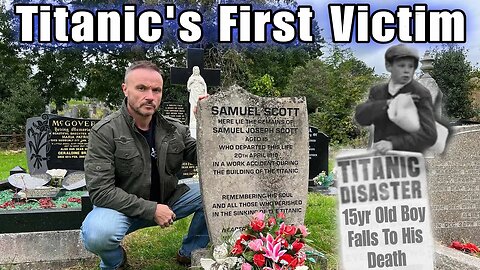 Samuel Joseph Scott's Grave - 15 Year old Boy. First death connected to the Titanic