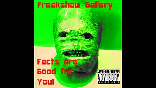 Freakshow Gallery: "Facts are Good for You! [Demo Single]