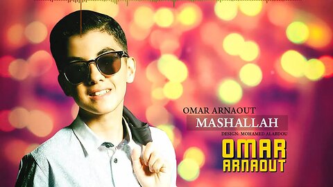 Omar Arnaout - MashaAllah (ماشاءالله)